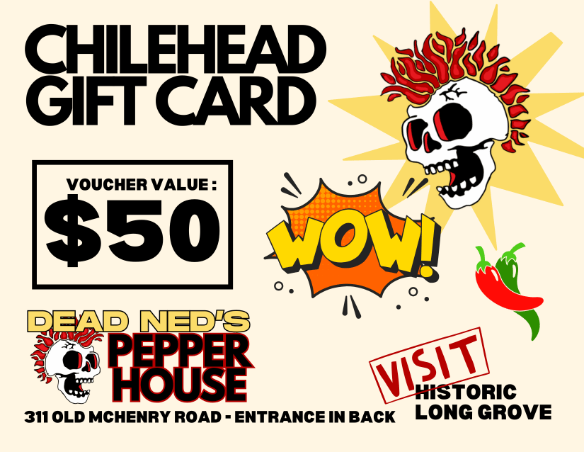 Dead Ned's Pepper House Gift Cards