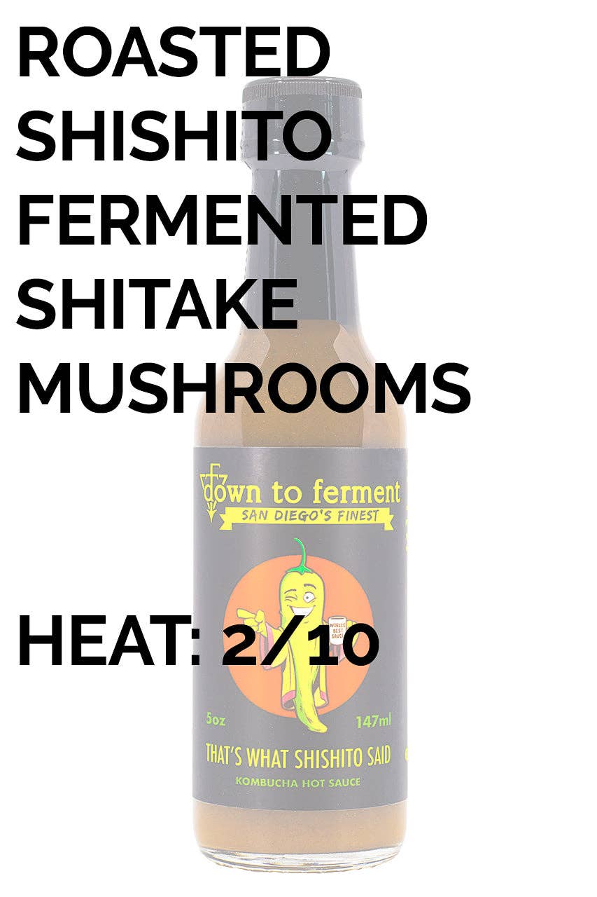 That's What Shishito Said | Mild Shishito Hot Sauce | Down To Ferment